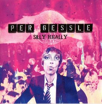 2-Track CD Single Per Gessle (Roxette), Silly Really 2008
